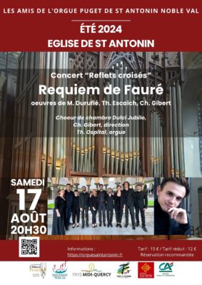 "Reflets croisés" : Requiem de Fauré #Saint-Antonin-Noble-Val