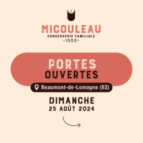 Conserverie Micouleau - Portes ouvertes #Beaumont-de-Lomagne