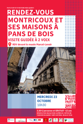 Visite guidée à 2 voix "Montricoux et ses maisons à pan de bois" #Montricoux