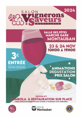 SALON DES VIGNERONS ET DES SAVEURS #Montauban