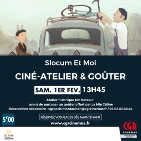 Ciné-atelier et goûter - SLOCUM ET MOI #Montauban