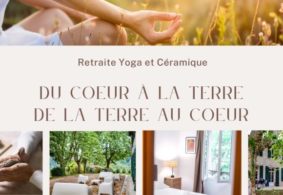 Retraite yoga et céramique - Du cœur à la terre de la terre au cœur #Montauban