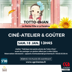 Ciné-atelier et goûter - TOTTO-CHAN LA PETITE FILLE À LA FENÊTRE #Montauban