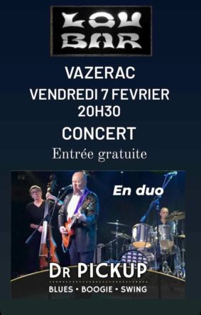 Concert du groupe Dr Pickup #Vazerac